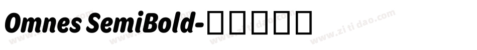 Omnes SemiBold字体转换